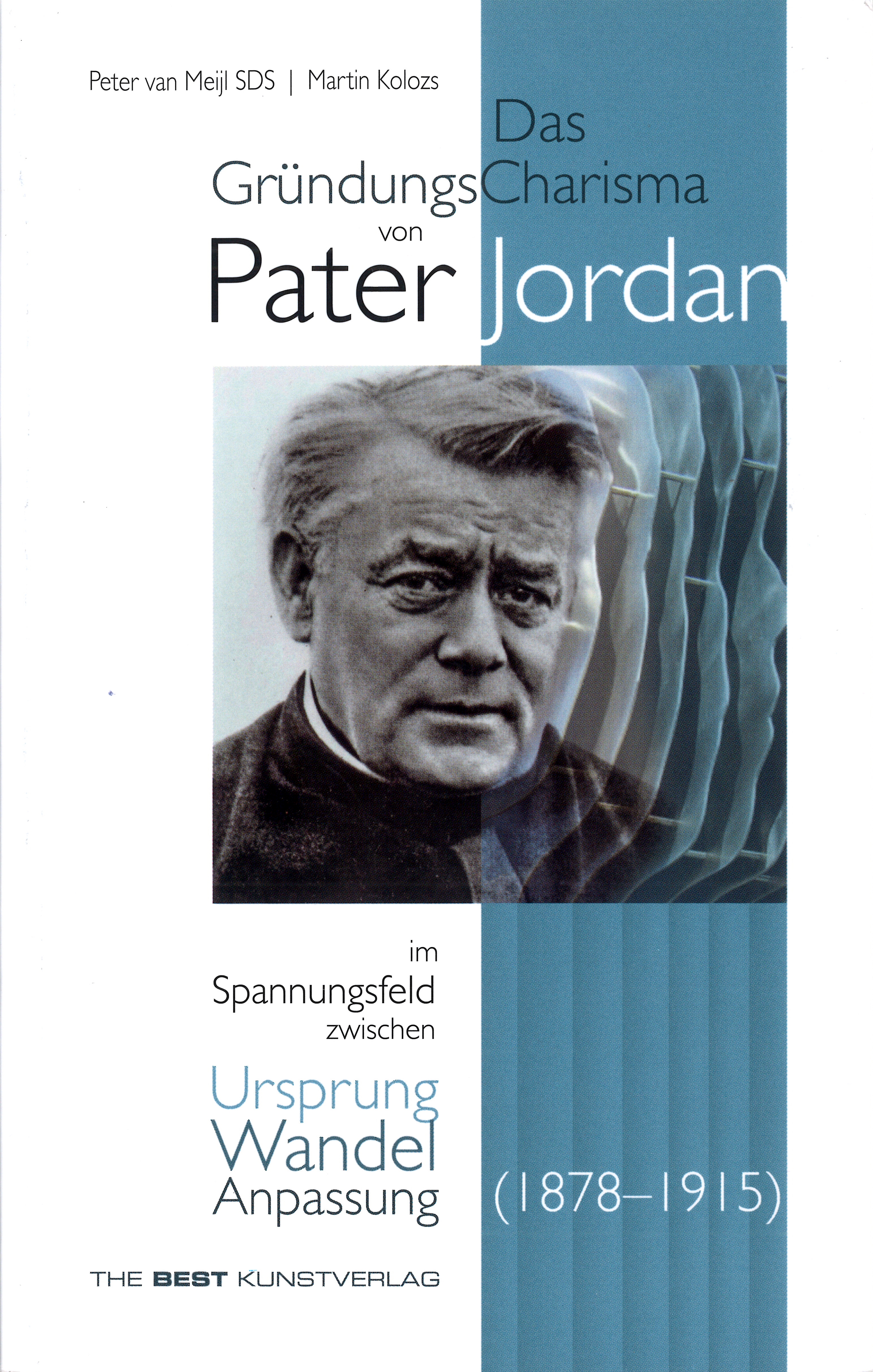 Das Gründungscharisma von Pater Jordan 2018