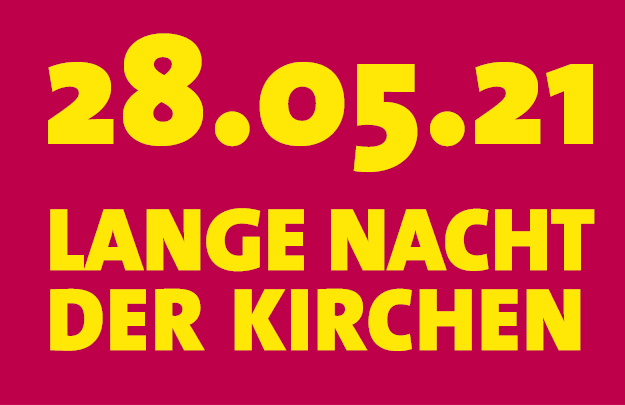 Lange Nacht der Kirchen 2021